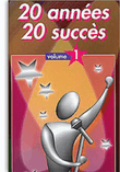 20 Annes 20 Succs: Volume 1