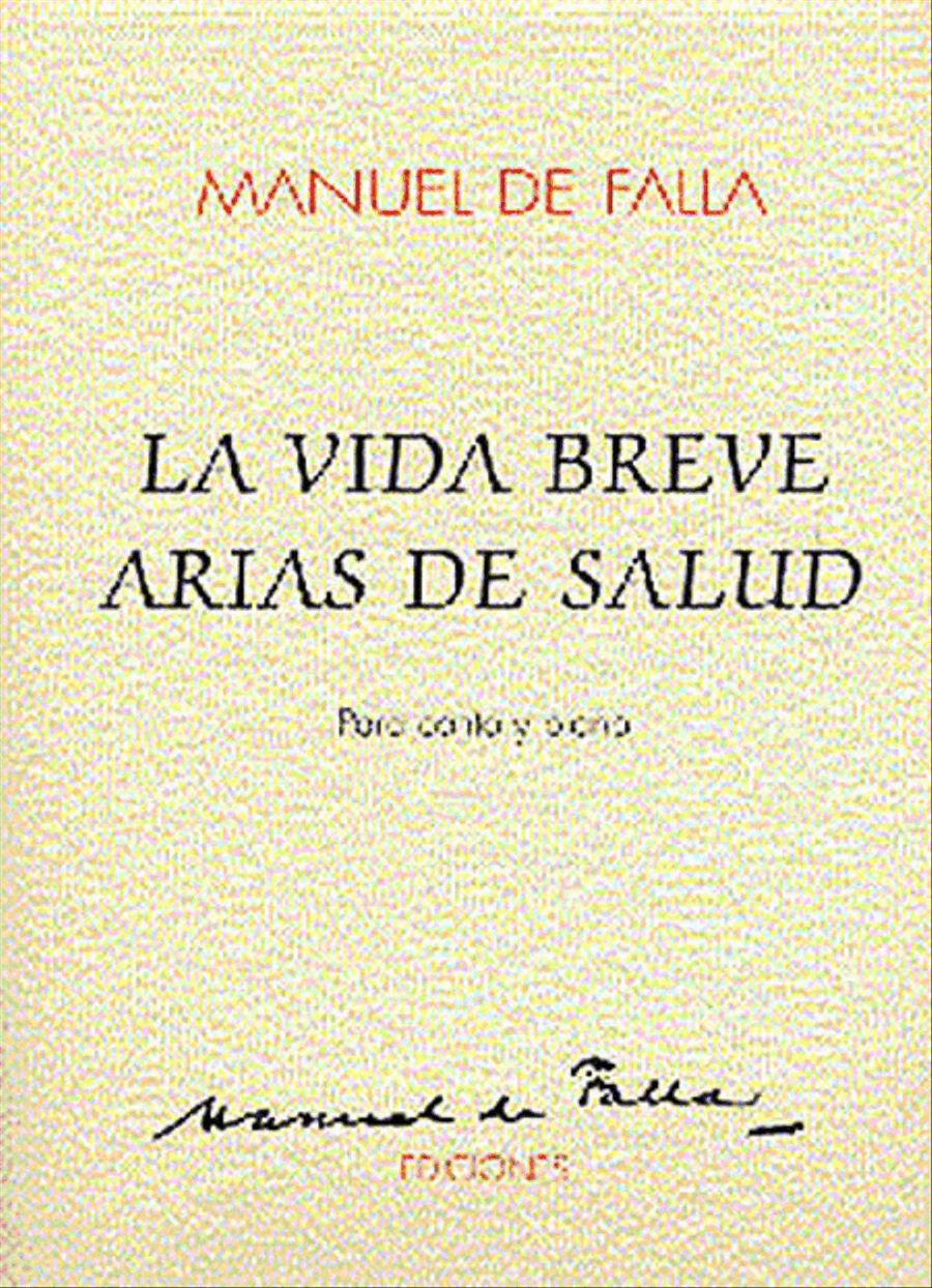 Manuel De Falla: La Vida Breve y Arias De Salud Voice Solo scores gallery preview page 1