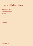 Gerard Schurmann: Quartet No.2 For Piano and Strings (Score/Parts)
