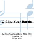 O Clap Your Hands