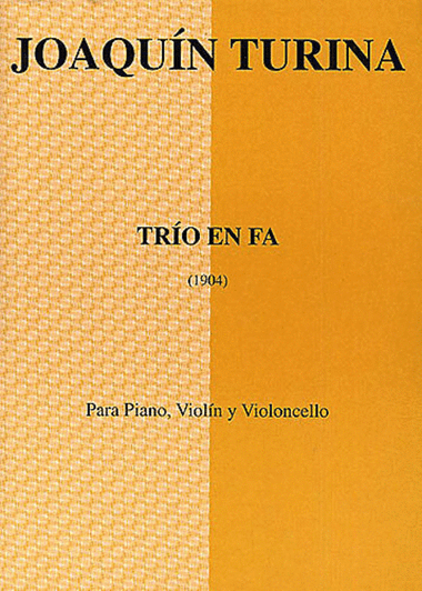 Joaquin Turina: Trio En Fa