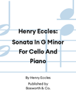 Henry Eccles: Sonata In G Minor For Cello And Piano