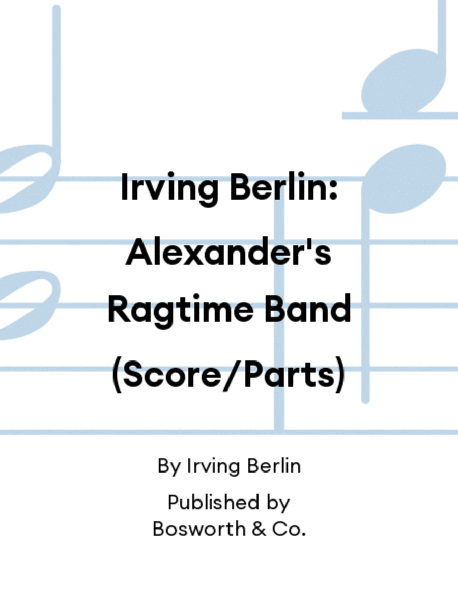 Irving Berlin: Alexander's Ragtime Band (Score/Parts) Set of Parts scores gallery preview page 1