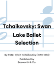 Tchaikovsky: Swan Lake Ballet Selection