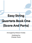 Easy String Quartets Book One (Score And Parts)