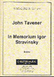 John Tavener: In Memorium Igor Stravinsky