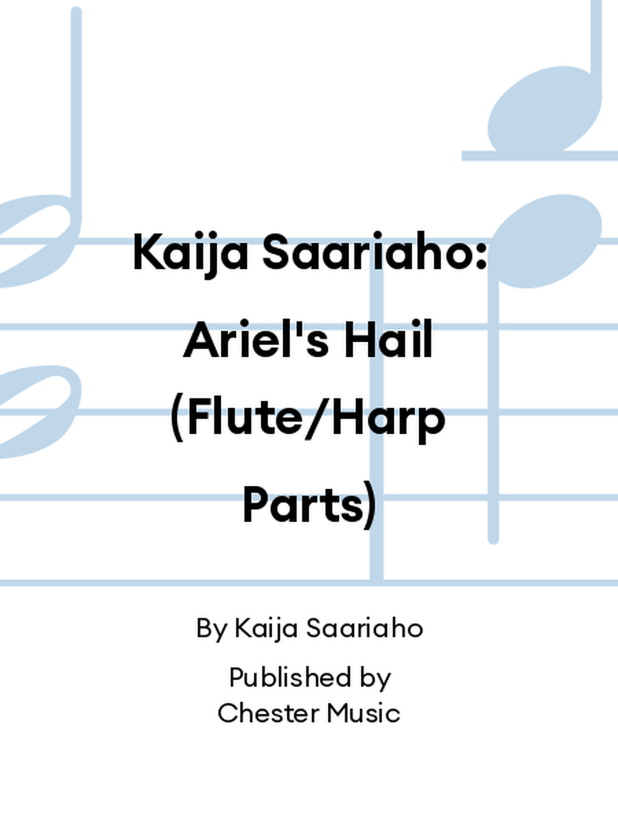 Kaija Saariaho: Ariel's Hail (Flute/Harp Parts) Flute scores gallery preview page 1
