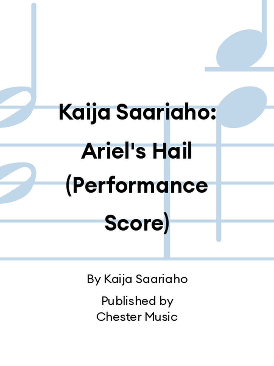 Kaija Saariaho: Ariel's Hail (Performance Score) Flute scores gallery preview page 1