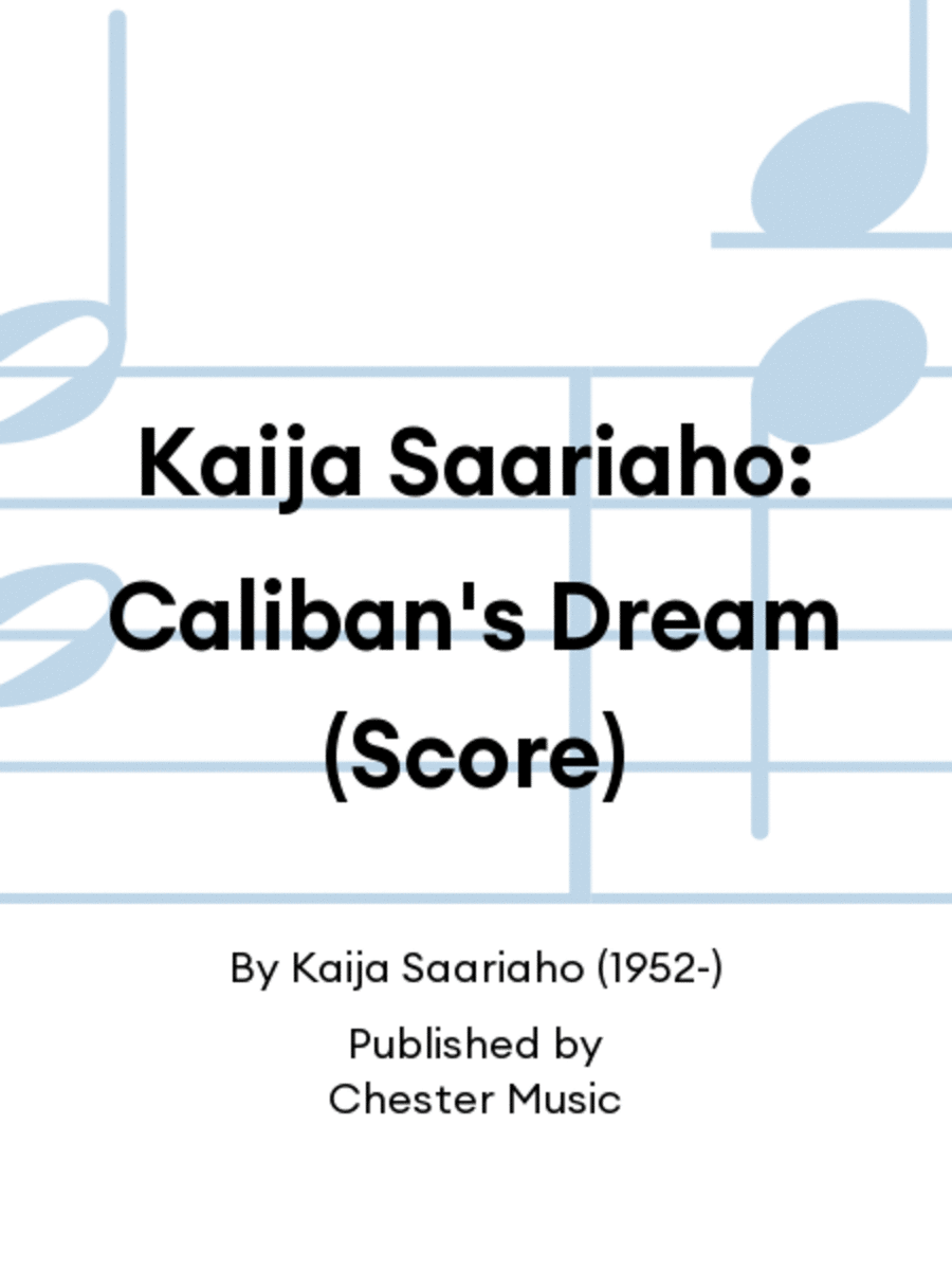Kaija Saariaho: Caliban's Dream (Score) Baritone Voice scores gallery preview page 1