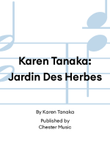 Karen Tanaka: Jardin Des Herbes