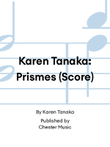 Karen Tanaka: Prismes (Score)