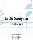 Louis Durey: Le Bestiaire