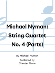 Michael Nyman: String Quartet No. 4 (Parts)