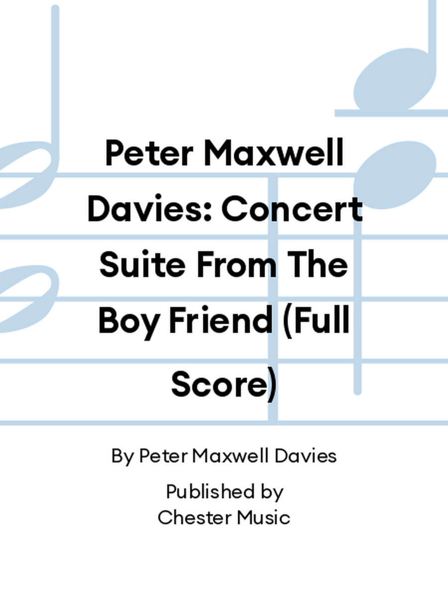 Peter Maxwell Davies: Concert Suite From The Boy Friend (Full Score) Orchestra scores gallery preview page 1