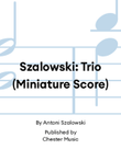 Szalowski: Trio (Miniature Score)