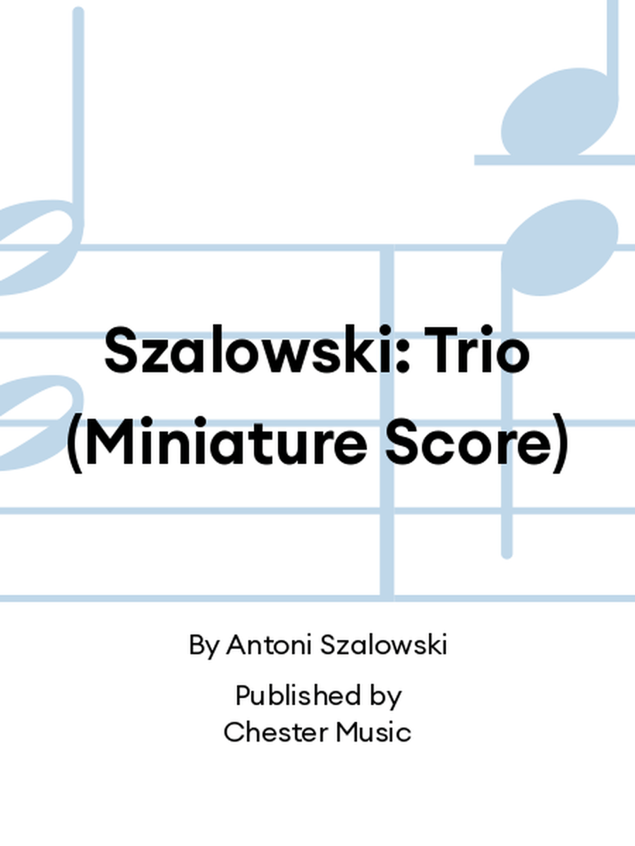 Szalowski: Trio (Miniature Score) Bassoon scores gallery preview page 1