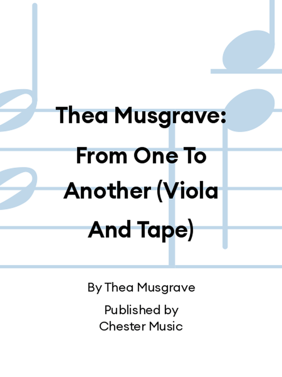 Thea Musgrave: From One To Another (Viola And Tape) Viola Solo scores gallery preview page 1
