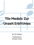 Tilo Medek: Zur Unzeit Erbl¾htes