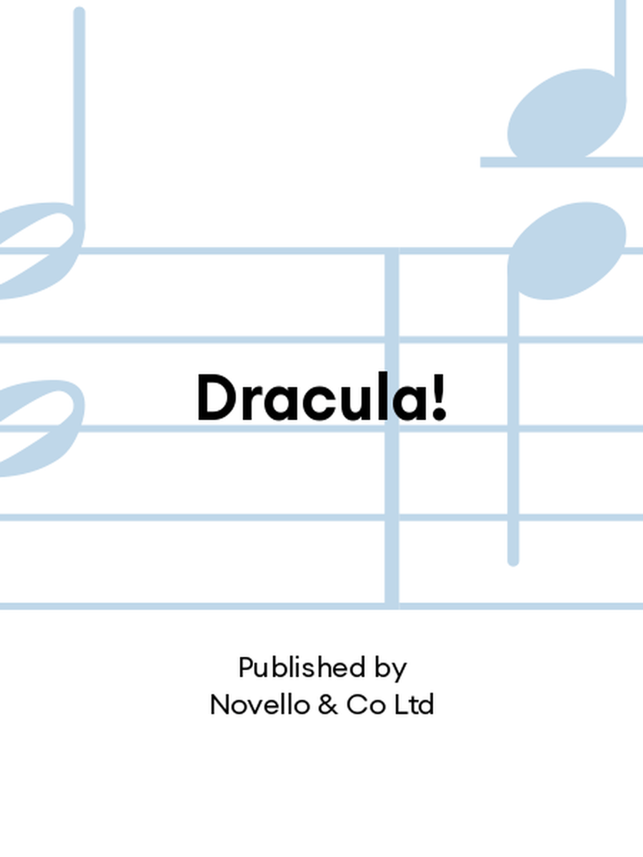 Dracula! Dracula! Piano, Vocal, Guitar scores gallery preview page 1