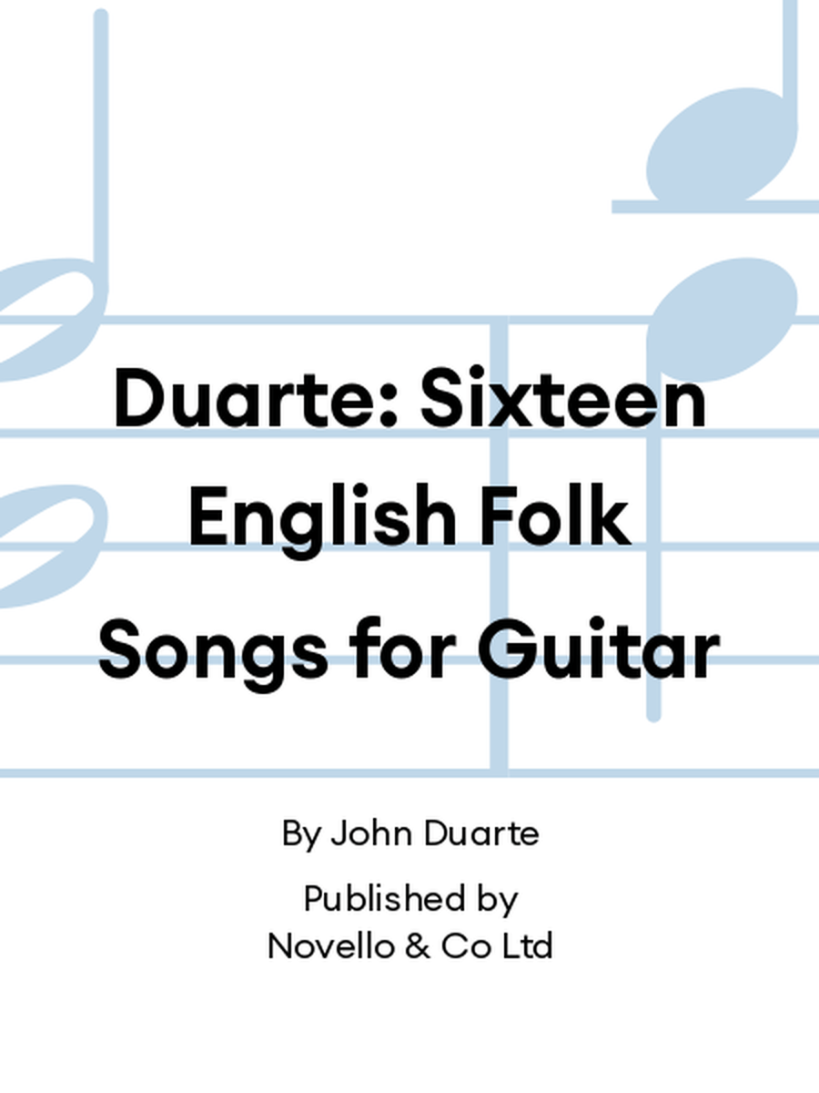 Duarte: Sixteen English Folk Songs for Guitar Guitar scores gallery preview page 1