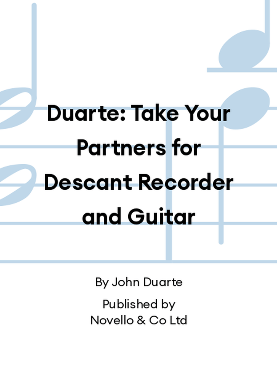 Duarte: Take Your Partners for Descant Recorder and Guitar Soprano Recorder scores gallery preview page 1