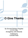 O Give Thanks