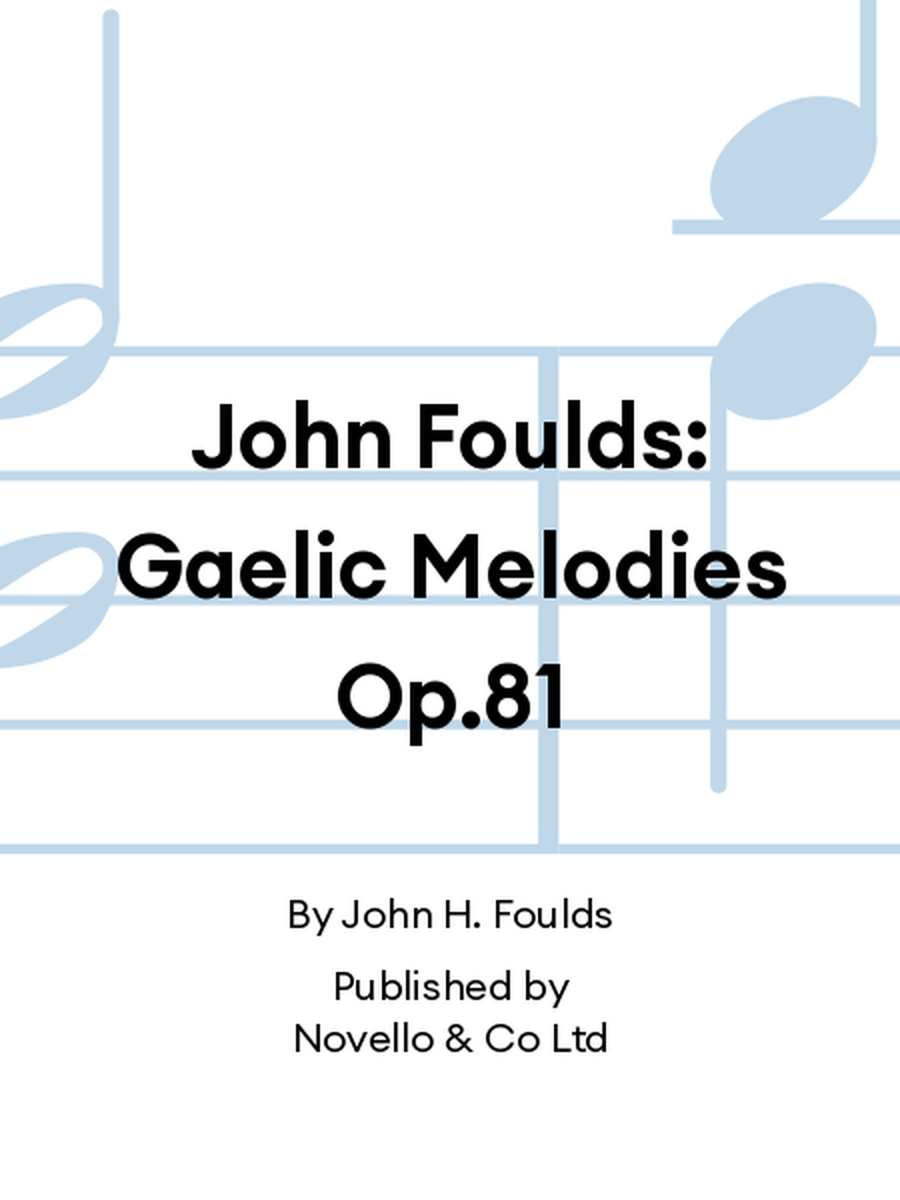 John Foulds: Gaelic Melodies Op.81 Piano Solo scores gallery preview page 1