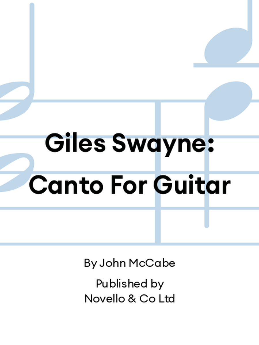 Giles Swayne: Canto For Guitar Guitar scores gallery preview page 1