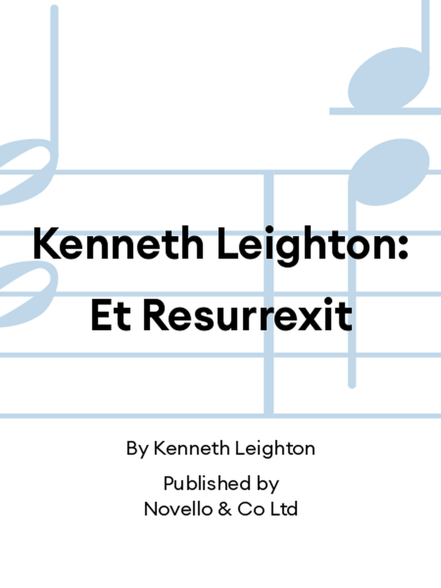 Kenneth Leighton: Et Resurrexit Organ scores gallery preview page 1