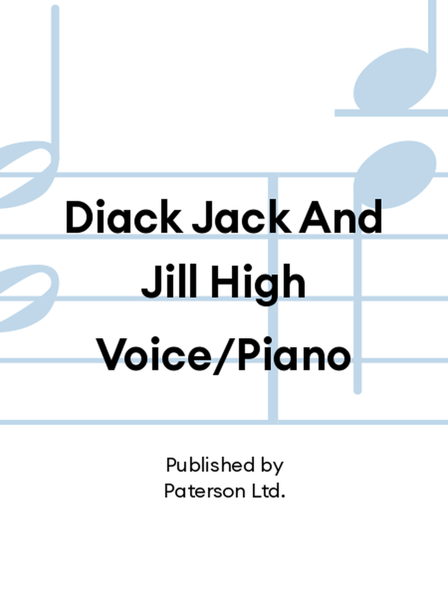 Diack Jack And Jill High Voice/Piano High Voice scores gallery preview page 1