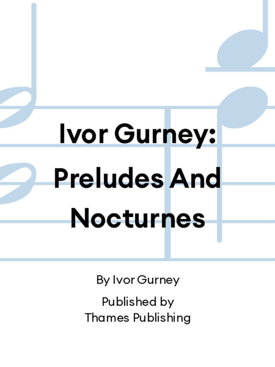 Ivor Gurney: Preludes And Nocturnes Piano Solo scores gallery preview page 1