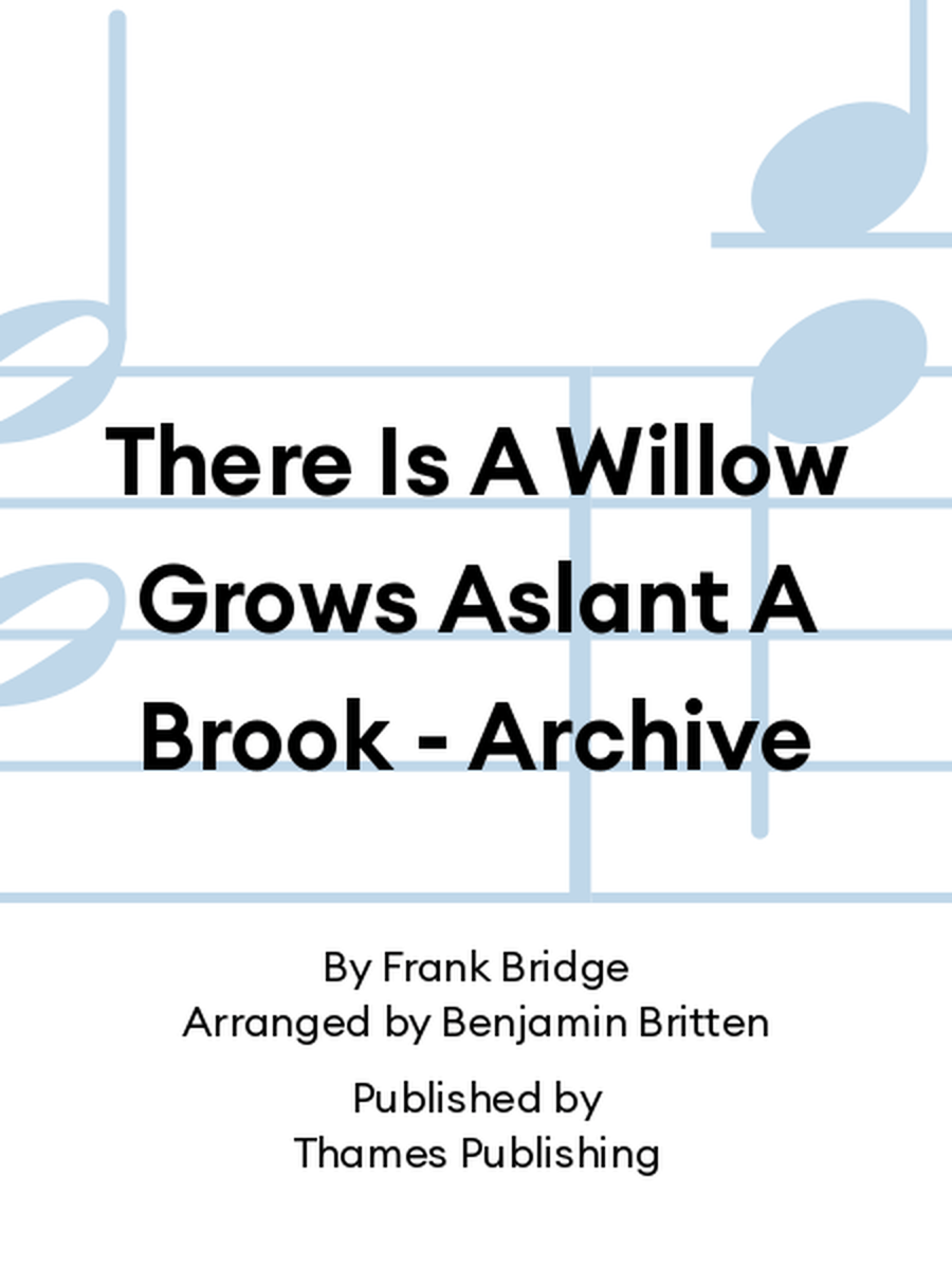 There Is A Willow Grows Aslant A Brook - Archive Piano Accompaniment scores gallery preview page 1
