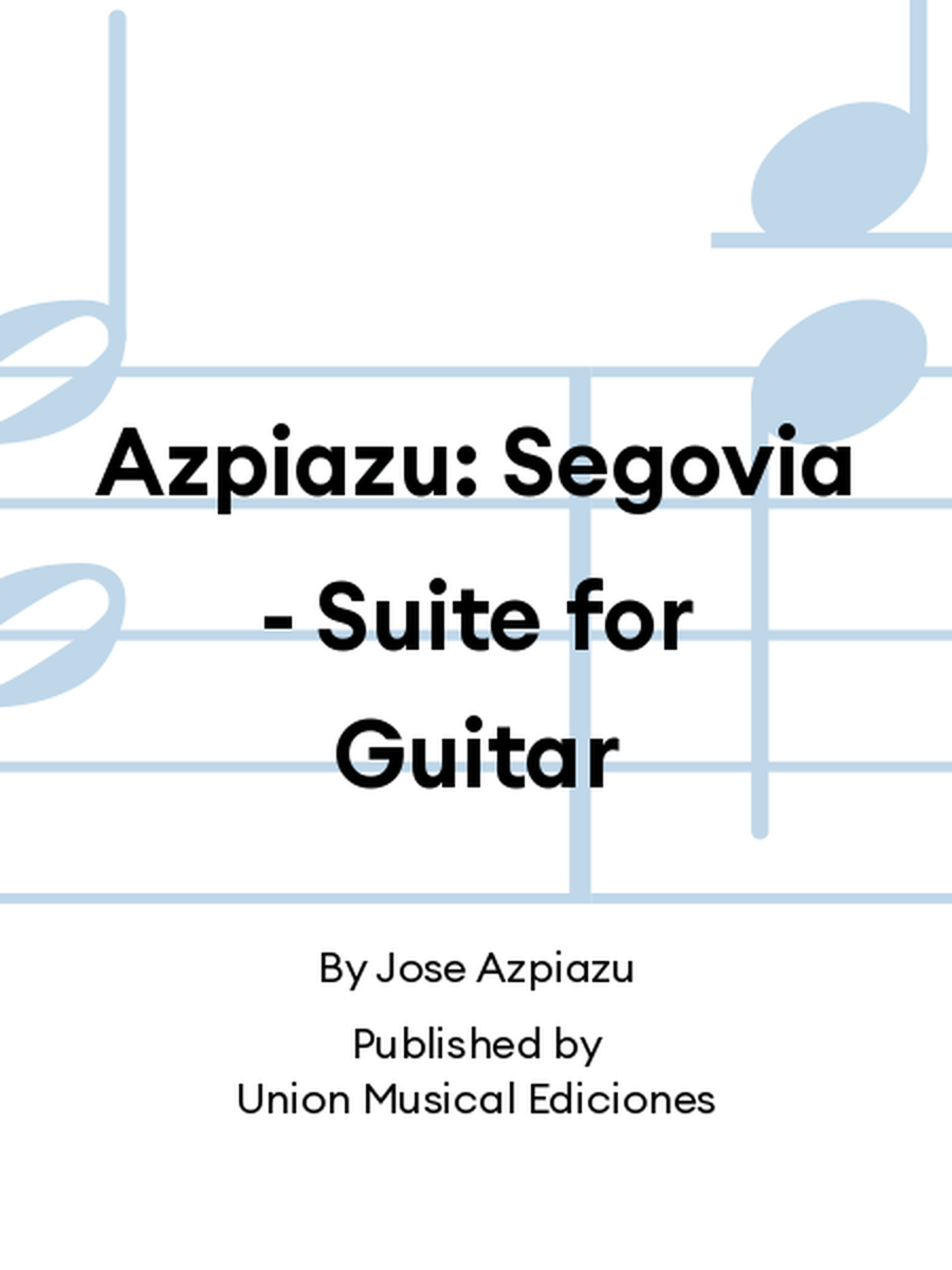 Azpiazu: Segovia - Suite for Guitar Acoustic Guitar scores gallery preview page 1