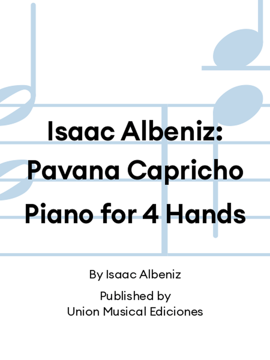 Isaac Albeniz: Pavana Capricho Piano for 4 Hands Piano Duet scores gallery preview page 1