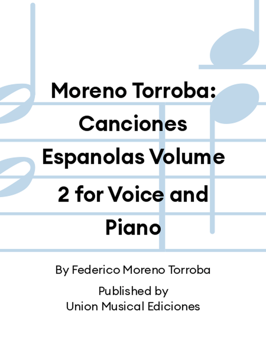 Moreno Torroba: Canciones Espanolas Volume 2 for Voice and Piano Voice Solo scores gallery preview page 1