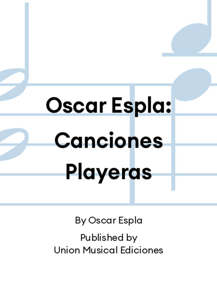Oscar Espla: Canciones Playeras Voice Solo scores gallery preview page 1