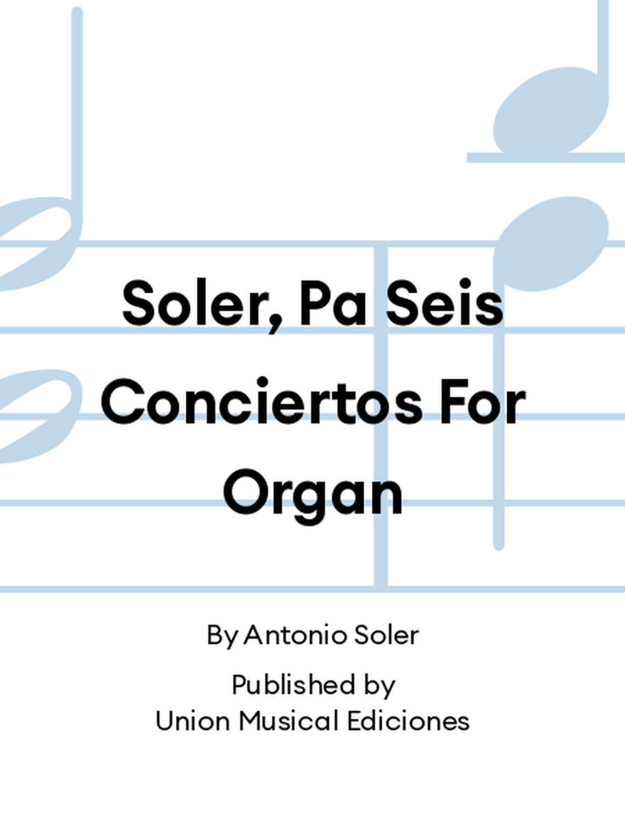 Soler, Pa Seis Conciertos For Organ Organ Solo scores gallery preview page 1