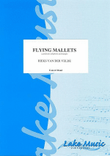 Flying Mallets