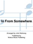 In From Somewhere