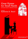 Great Hymns For Small Hands