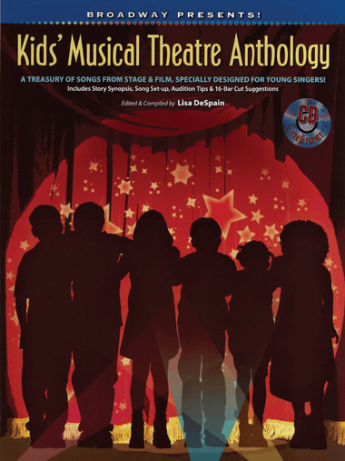 Broadway Presents! Kids' Musical Theatre Anthology