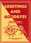 Greetings And Goodbyes