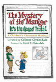 The Mystery Of The Manger - Digital Teacher's Resource Kit (CD-ROM)
