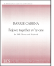 Rejoice Together Ev'ry One