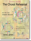 The Choral Rehearsal - Volume 2: Inward Bound mini preview