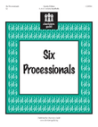 Six Processionals (3-5 octaves) mini preview