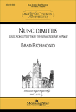 Nunc Dimittis Lord, Now Lettest Thou Thy Servant Depart in Peace
