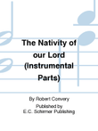 The Nativity of our Lord (Instrumental Parts)