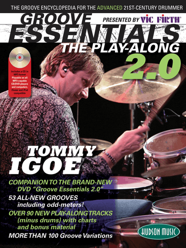 Vic Firth® Presents Groove Essentials 2.0 with Tommy Igoe
