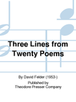 Three Lines From Twenty Poems